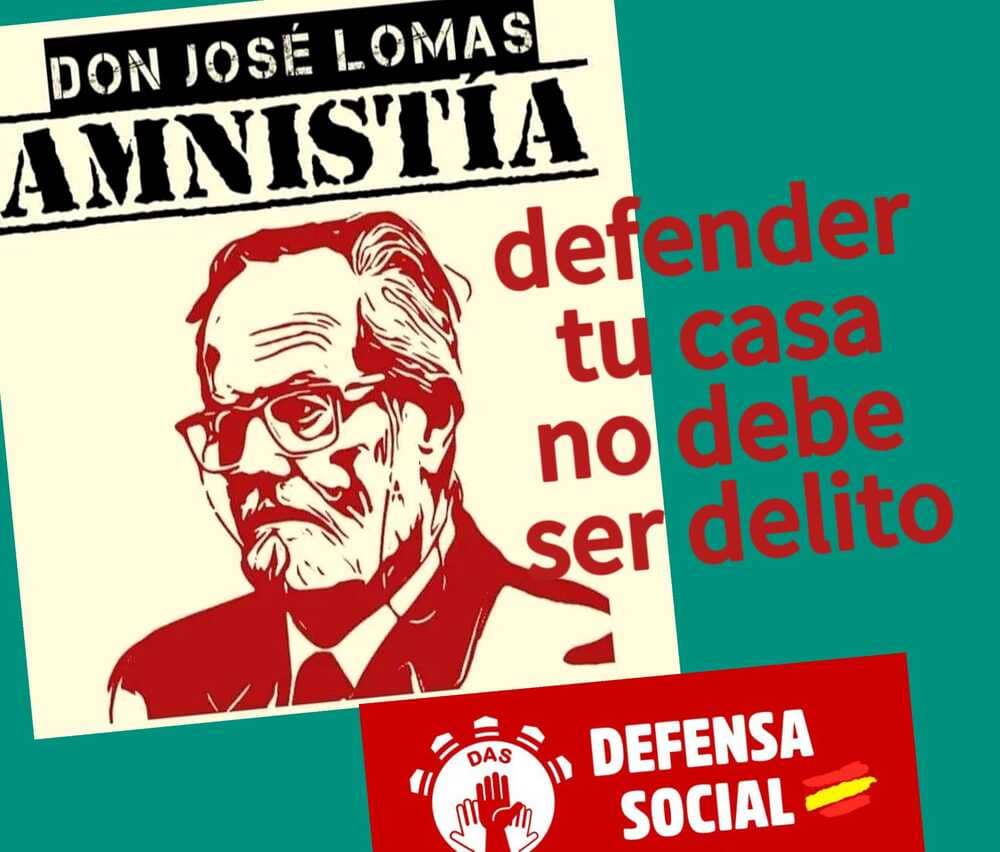 Pepe Lomas: Amnistía. Defender tu casa no debe ser delito